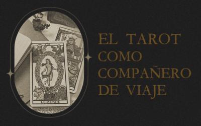 El Tarot Como Compañero de Viaje