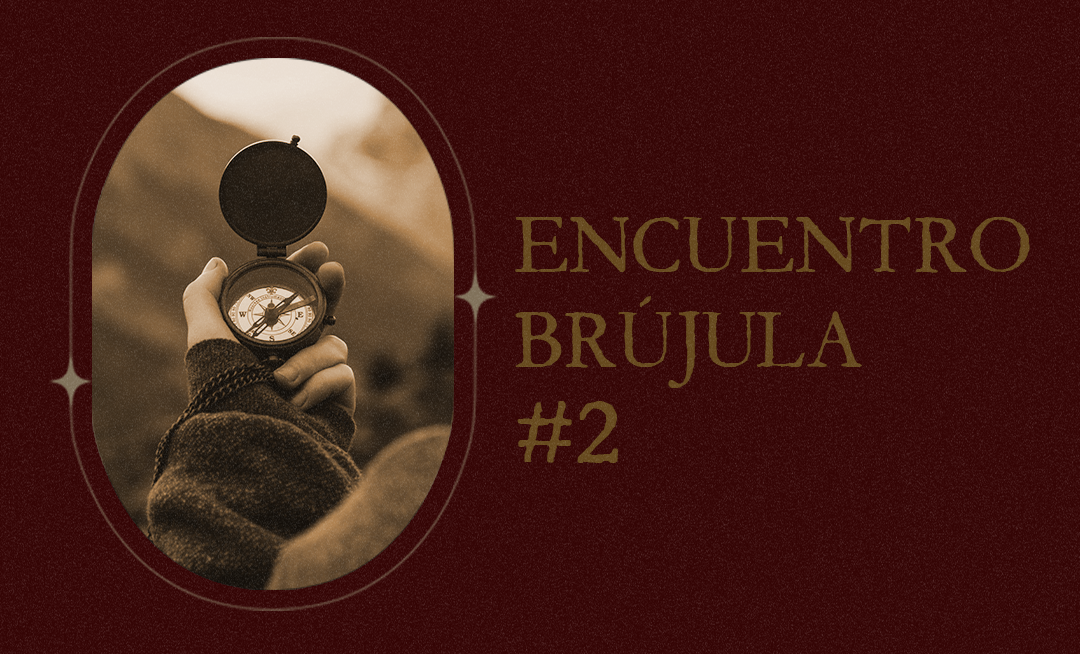 Encuentro Brújula #2